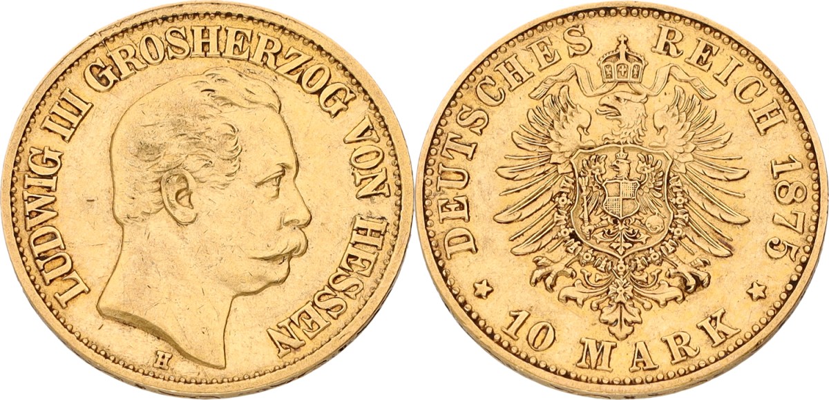 Goudwisselkantoor auction: German states. Hessen. Lüdwig III. 10 Mark. 1875 H. VF +